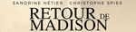 Soirée Théâtre - Retour de Madison
